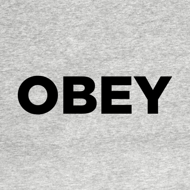 OBEY by HeyBeardMon